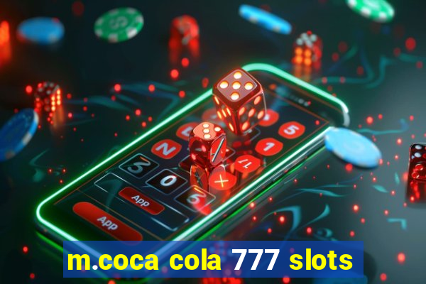 m.coca cola 777 slots